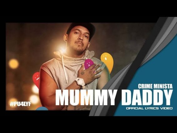 Mummy Daddy – Crime Minista // Official Lyrics Video 2017