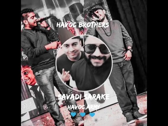 Savadi sarake # Havoc Brothers # status