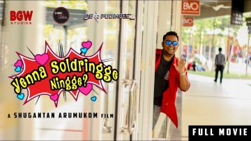 Yenna Soldringe Ningge – Full Movie | Shugantan Arumukon