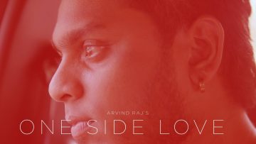 Arvind Raj – One Side Love | PLSTC.CO 2020
