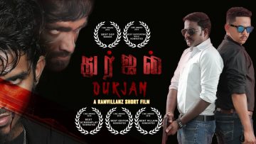 DURJAN – Awards Winning | Tamil Short Film | Ram Villanz | VRP Creation | Draj | VGK