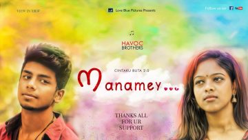 Manamey | Cintaku  Buta  2.0 | Havoc Brothers | Tamil  Album  Song
