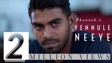 Yennule Neeye – Official Music Video | Dhenesh | Shane Xtreme | Kabilan Plondran | Karnan G Crak
