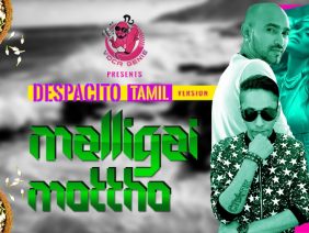 Despacito Tamil Version | Malligai Mottho  | Psychomantra & Craankstar